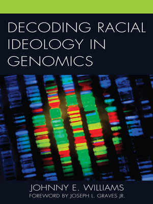 cover image of Decoding Racial Ideology in Genomics